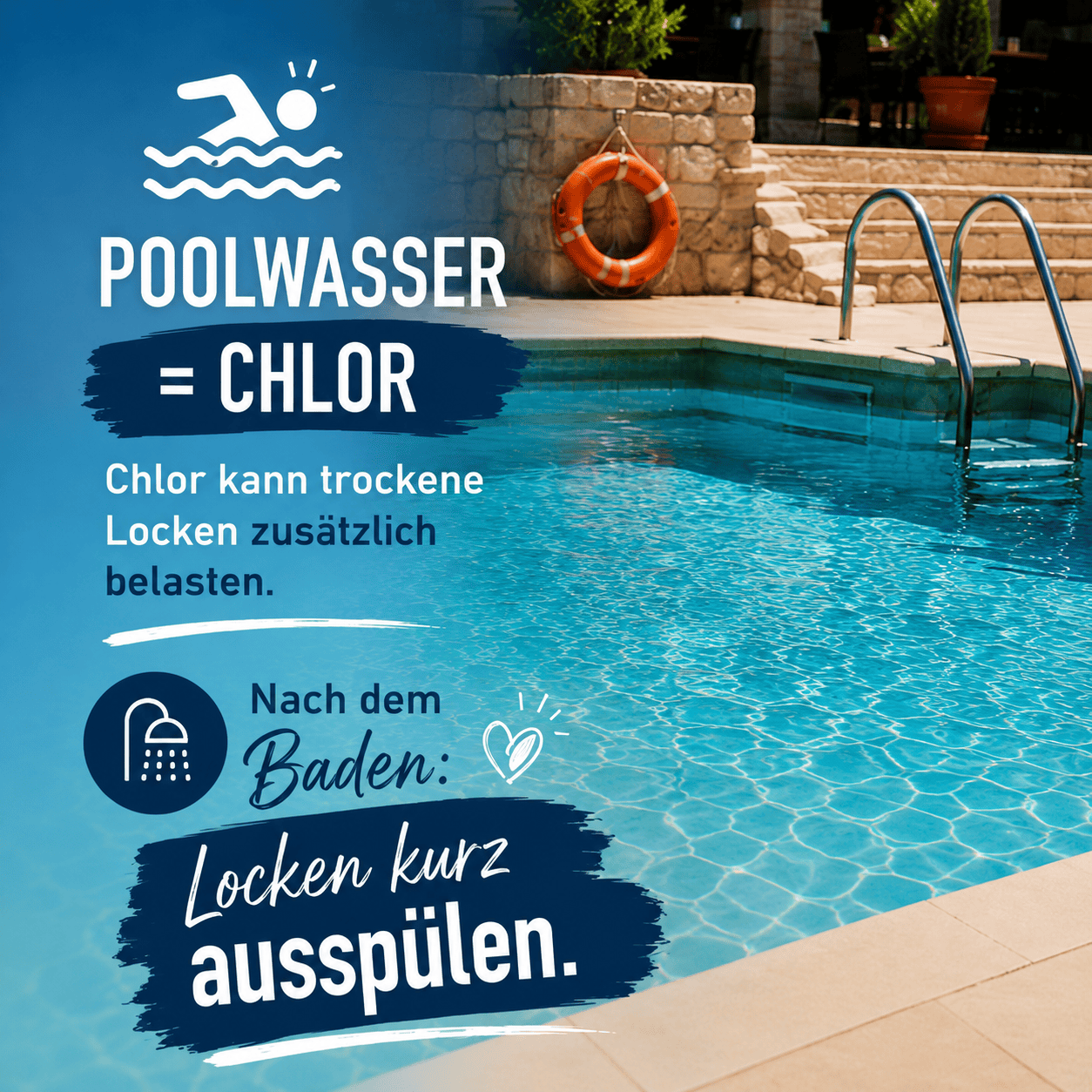 Poolwasser mit Chlor kann Naturlocken zusätzlich austrocknen. Locken nach dem Baden kurz mit klarem Wasser ausspülen.